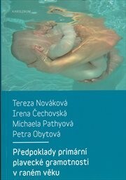 Předpoklady primární plavecké gramotnosti v raném věku