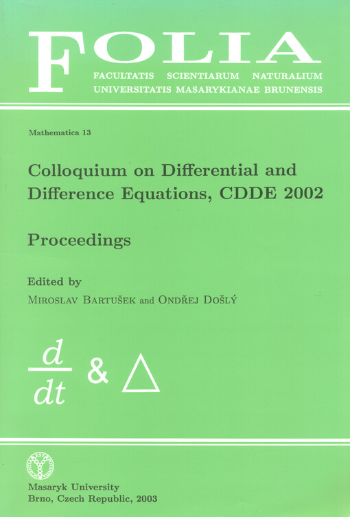 Colloquium on differential and difference equations CDDE 2002 : proceedings