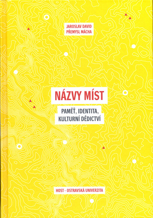 Názvy míst :paměť, identita, kulturní dědictví