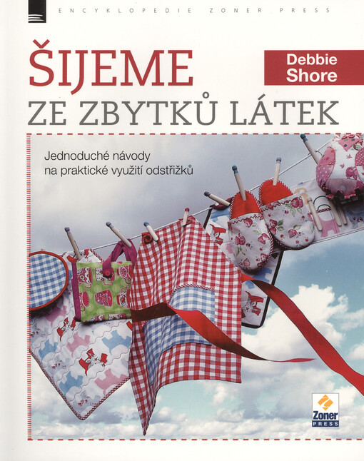 Šijeme ze zbytků látek
