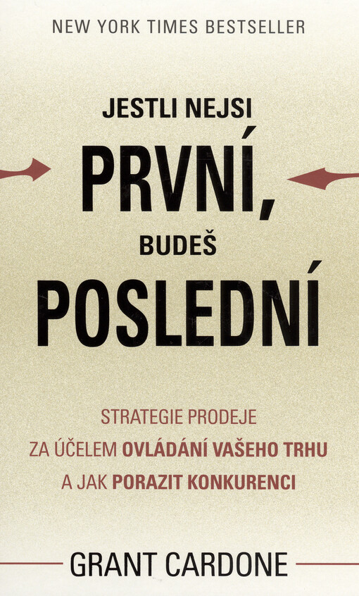 Jestli nejsi první, budeš poslední