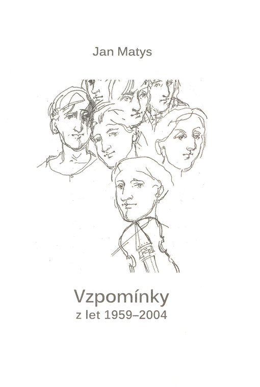 Vzpomínky z let 1959 - 2004