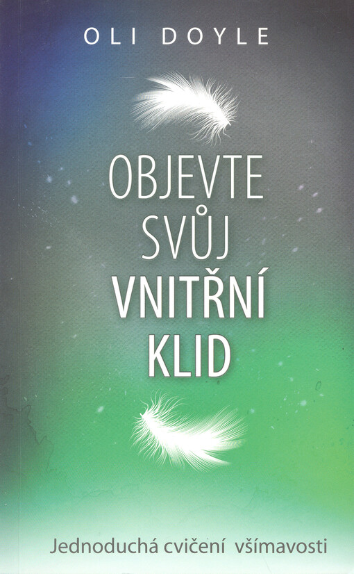 Objevte svůj vnitřní klid