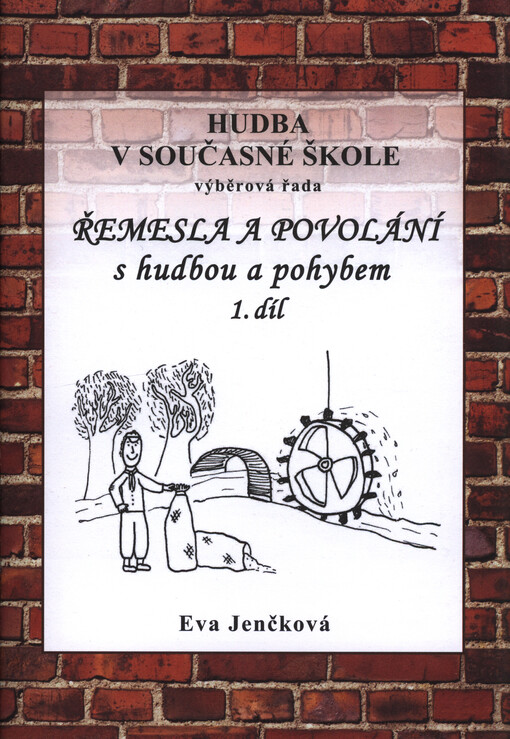 Řemesla a povolání s hudbou a pohybem