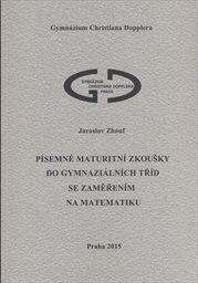 Písemné maturitní zkoušky do gymnaziálních tříd se zaměřením na matematiku