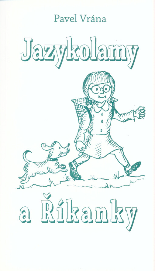 Jazykolamy ;a, Říkanky