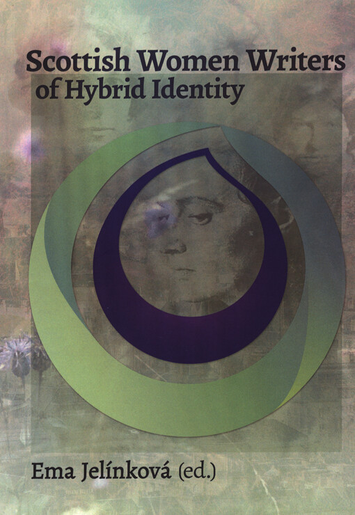 Scottish women writers of hybrid identity