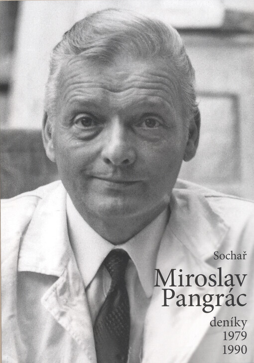 Sochař Miroslav Pangrác :deníky 1979-1990