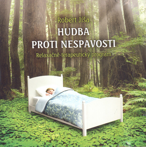Hudba proti nespavosti : relaxačně-terapeutický program