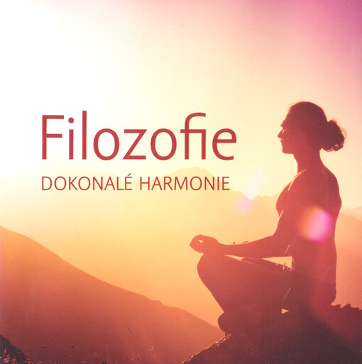 Filozofie dokonalé harmonie