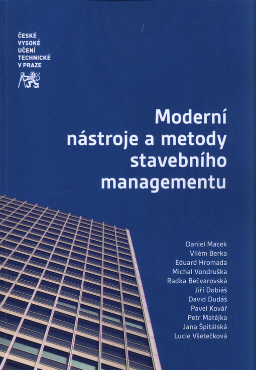 Moderní nástroje a metody stavebního managementu