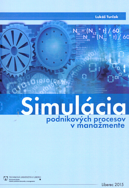Simulácia podnikových procesov v manažmente :monografia
