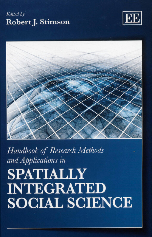 Handbook of research methods and applications in spatially integrated social science