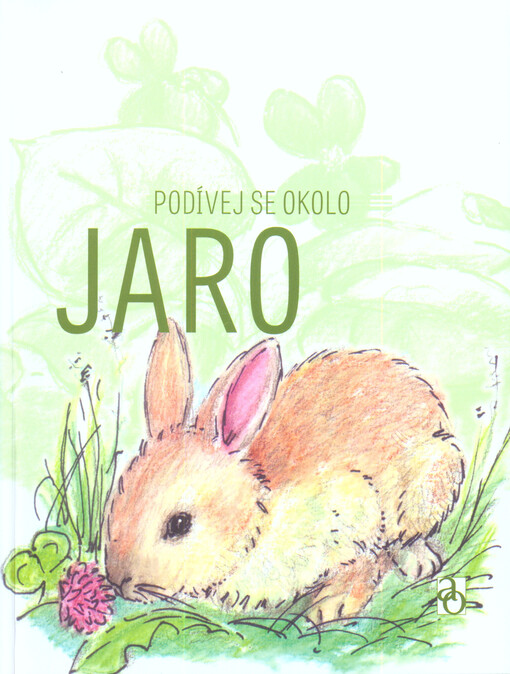 Jaro :podívej se okolo