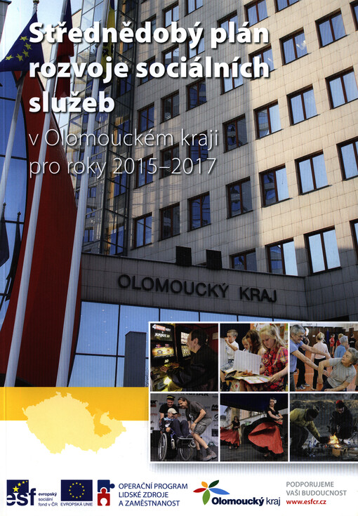 Střednědobý plán rozvoje sociálních služeb v Olomouckém kraji pro roky 2015-2017
