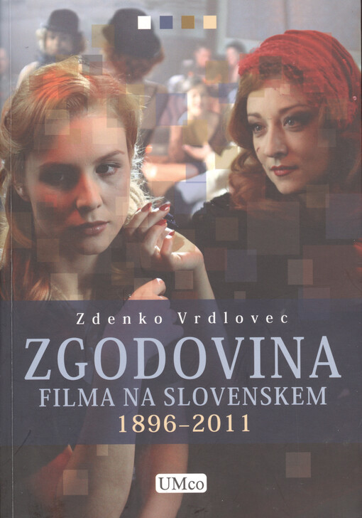 Zgodovina filma na Slovenskem 1896-2011