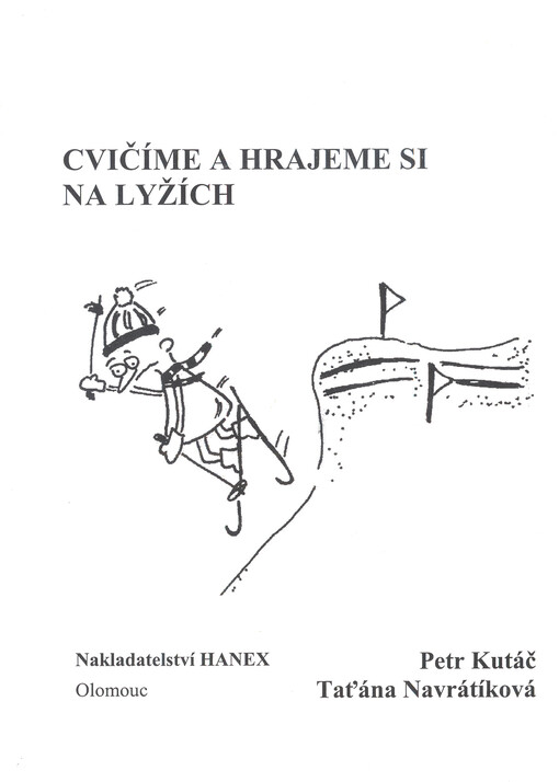 Cvičíme a hrajeme si na lyžích