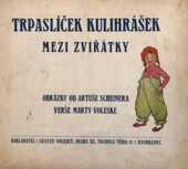 Trpaslíček Kulihrášek mezi zviřátky