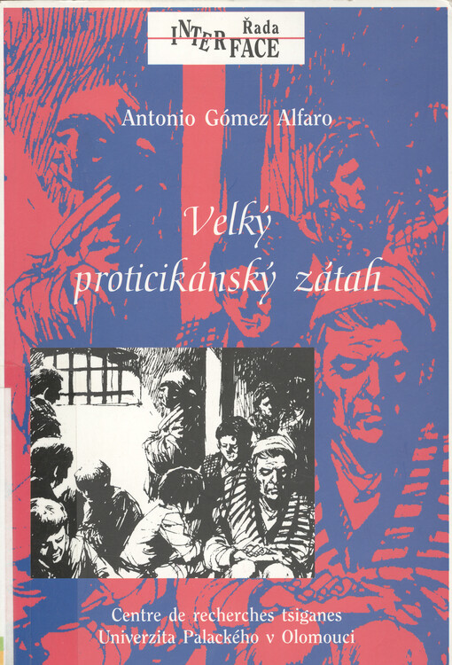Velký proticikánský zátah: Španělsko: všeobecné uvěznění cikánů v roce 1749