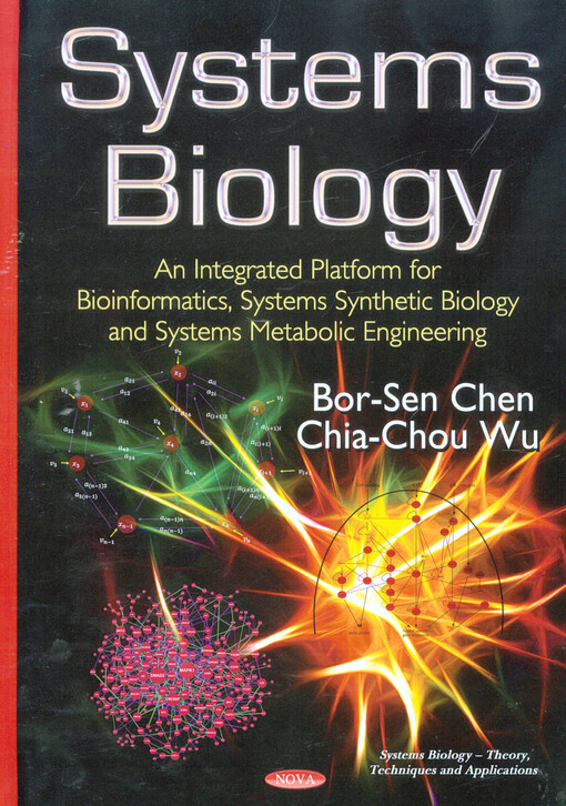 Systems biology :an integrated platform for bioinformatics, systems synthetic biology and systems metabolic engineering