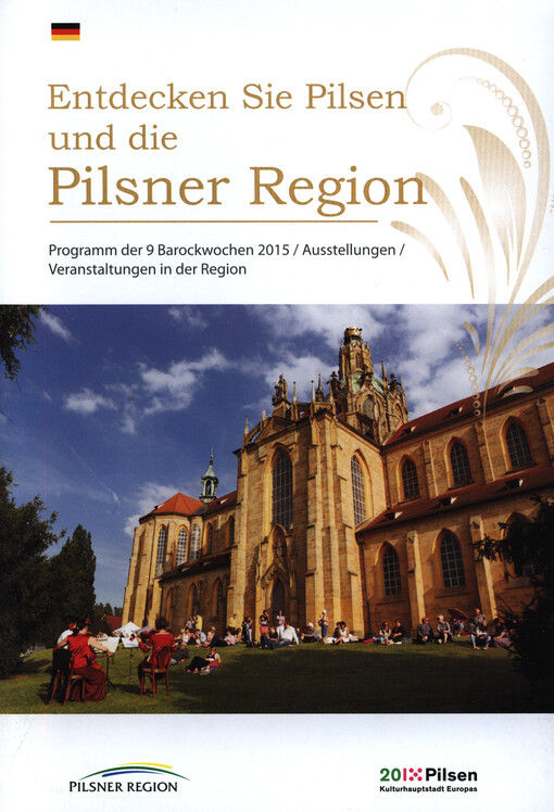 Entdecken Sie Pilsen und die Pilsner Region :Programm der 9 Barockwochen 2015 : Ausstellungen : Veranstaltungen in der Region