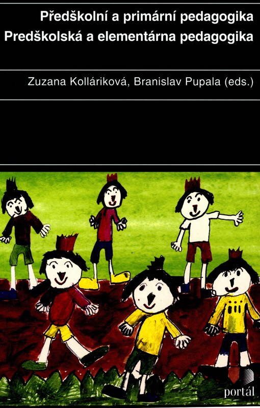 Předškolní a primární pedagogika =: Predškolská a elementárna pedagogika