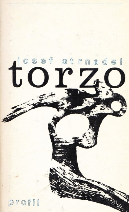 Torzo :[příběhy]