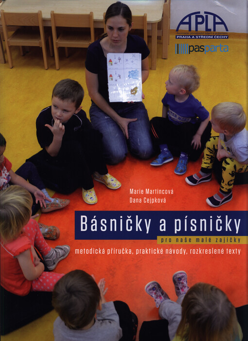 Básničky a písničky pro naše malé zajíčky - Marie Martincová, Dana Cejpková