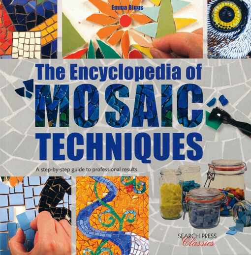 The encyclopedia of mosaic techniques
