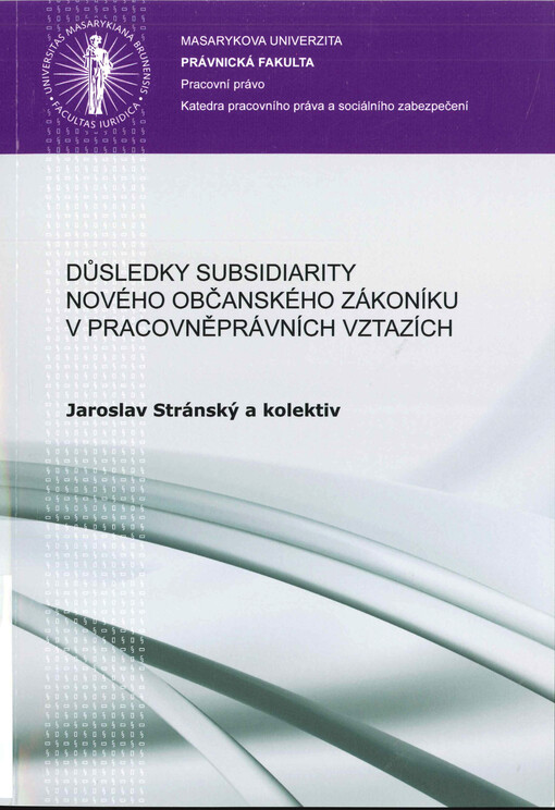 Důsledky subsidiarity nového občanského zákoníku v pracovněprávních vztazích