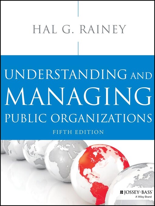 Understanding and managing public organizations