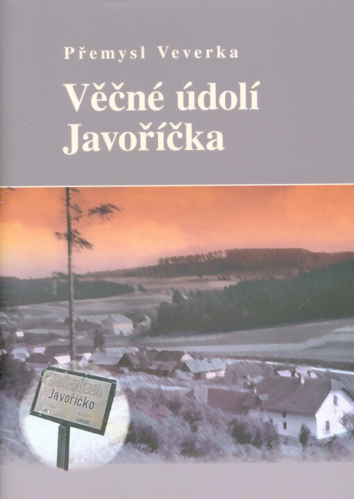 Věčné údolí Javoříčka