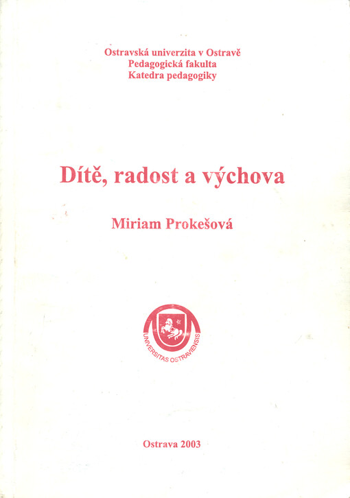 Dítě, radost a výchova