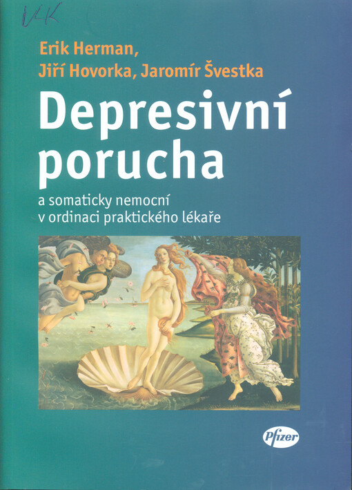 Depresivní porucha a somaticky nemocní v ordinaci praktického lékaře