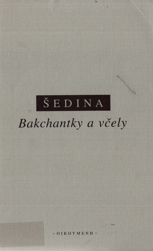 Bakchantky a včely : řecký mýtus a filosofie u Klementa Alexandrijského