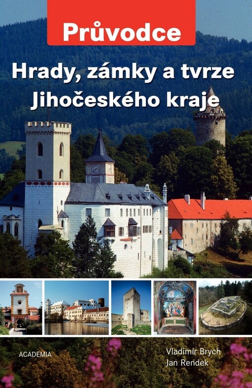 Hrady, zámky a tvrze Jihočeského kraje