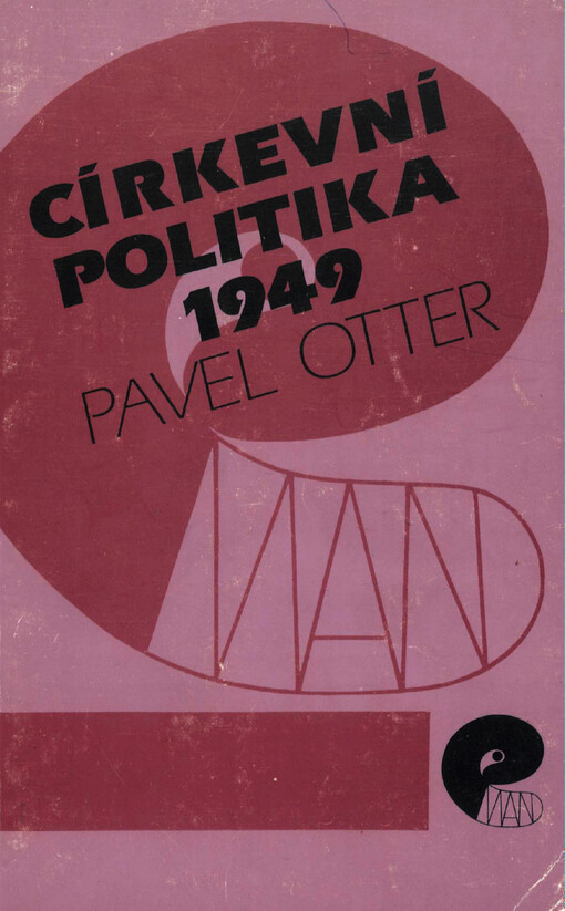 Církevní politika 1949 : dokumenty a komentáře