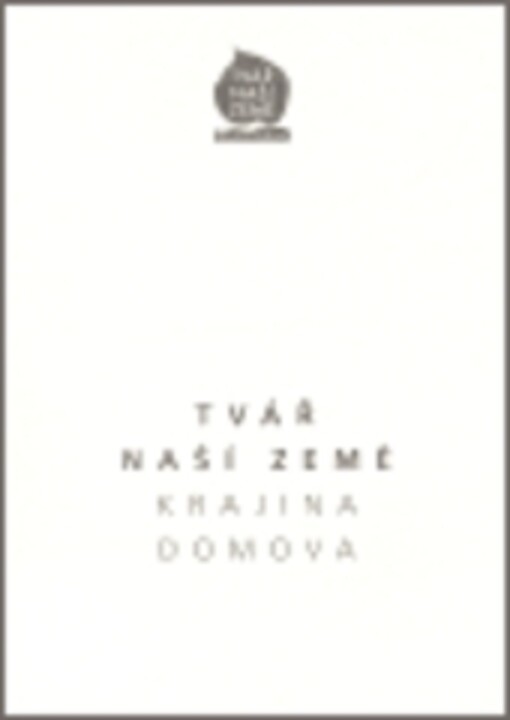 Dodatky : [(reflexe, ohlasy)] : Tvář naší země - krajina domova 2002
