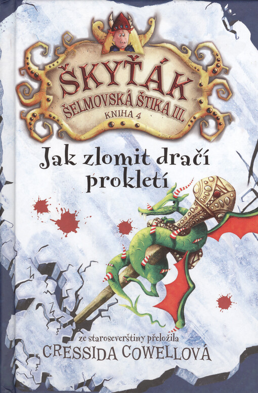 Jak zlomit dračí prokletí, Jak zlomit dračí prokletí