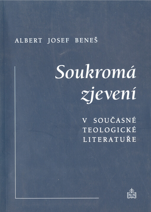 Soukromá zjevení v současné teologické literatuře