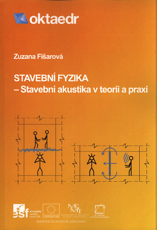 Stavební fyzika - stavební akustika v teorii a praxi