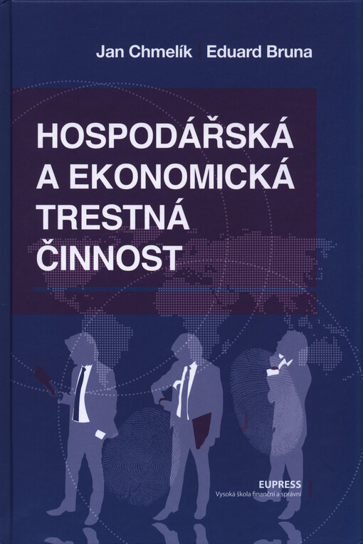 Hospodářská a ekonomická trestná činnost