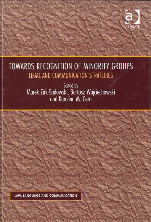 Towards recognition of minority groups :legal and communication strategies