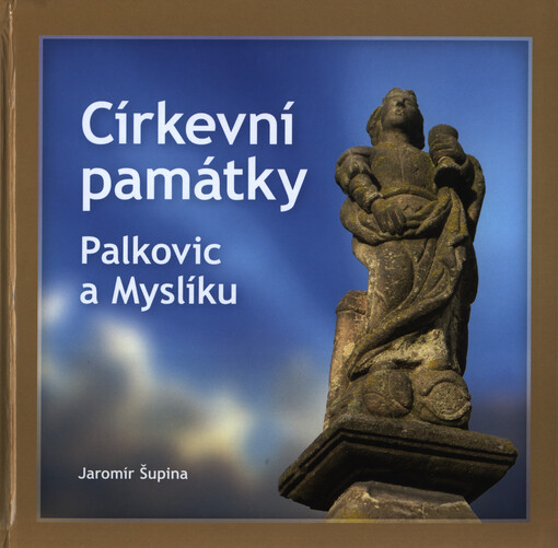 Církevní památky Palkovic a Myslíku