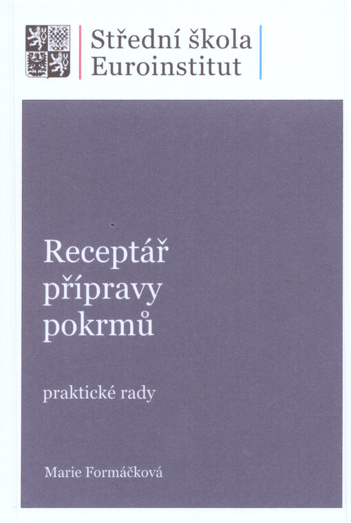 Technologie přípravy pokrmů.Praktické rady