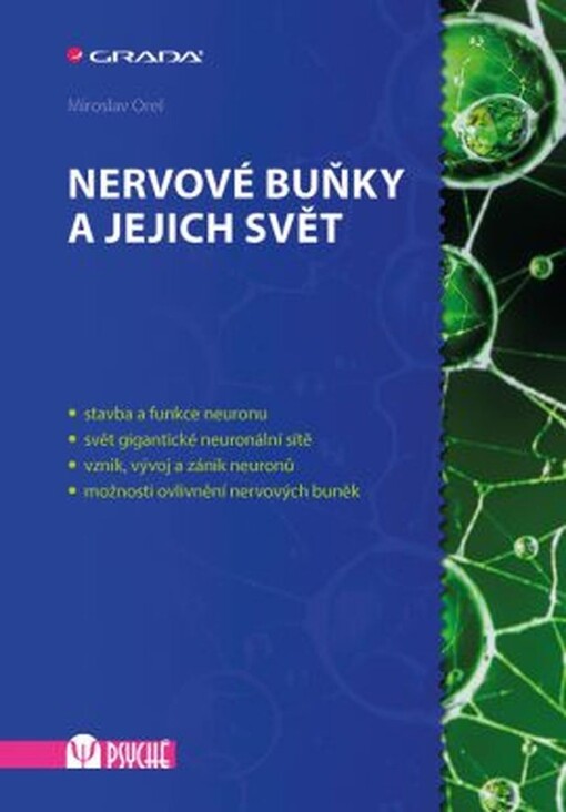 Nervové buňky a jejich svět | Orel Miroslav - e-kniha