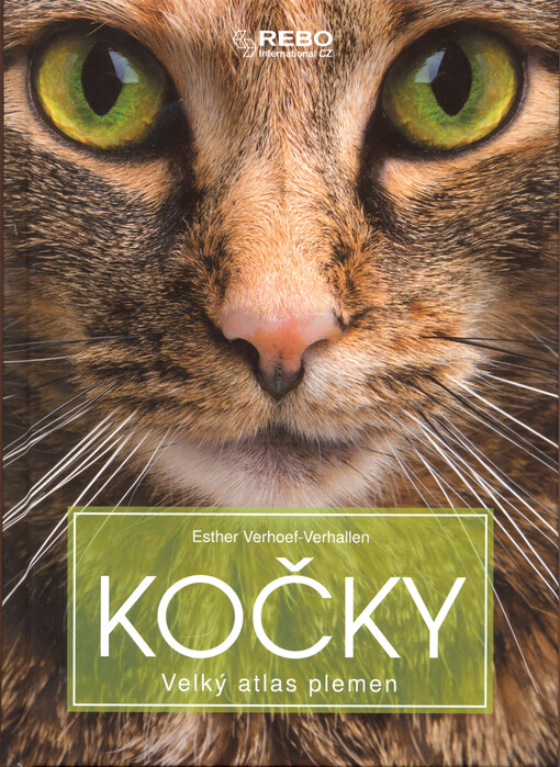 Kočky - Velký atlas plemen