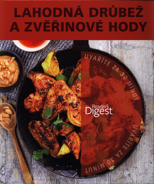 Lahodná drůbež a zvěřinové hody :uvaříte za 30 minut