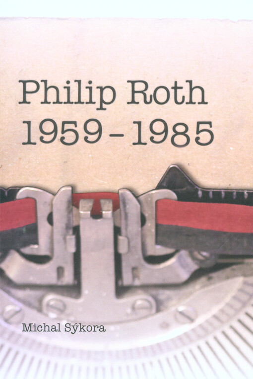 Philip Roth 1959-1985