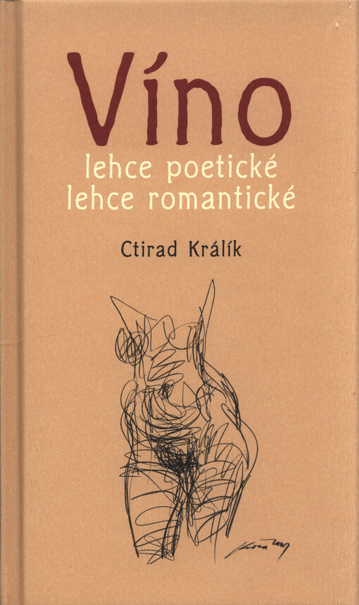 Víno lehce poetické, lehce romantické